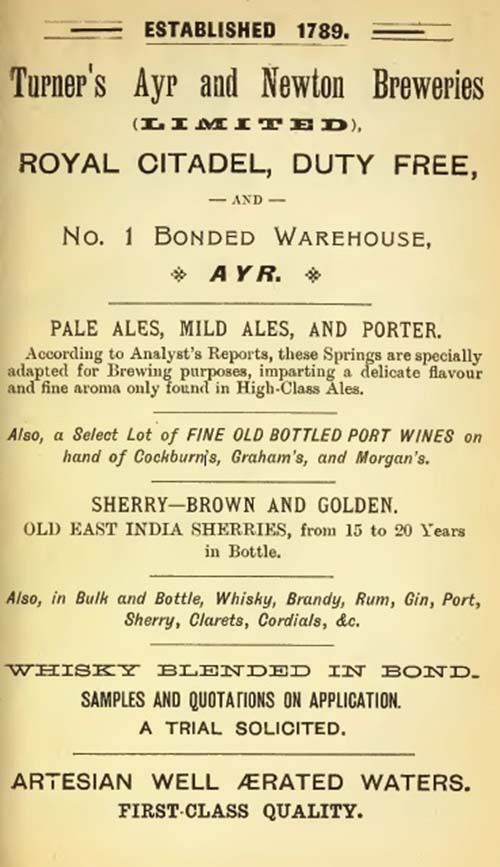 <p>An advertisement for Turner's Ayr & Newton Breweries Ltd, which gives a good idea of the range of beers, wines and spirits that they sold.</p>

<p>&nbsp;</p>